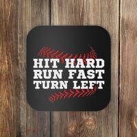 Hit Hard Run Fast Turn Left Funny Baseball Player & Fan Coaster thumb 0