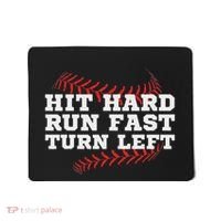 Hit Hard Run Fast Turn Left Funny Baseball Player & Fan Mousepad thumb 0