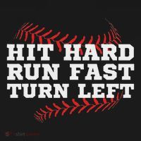 Hit Hard Run Fast Turn Left Funny Baseball Player & Fan Tank Top thumb 6