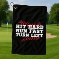 Hit Hard Run Fast Turn Left Funny Baseball Player & Fan Golf Towel thumb 1