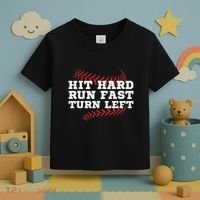 Hit Hard Run Fast Turn Left Funny Baseball Player & Fan Toddler T-Shirt thumb 3