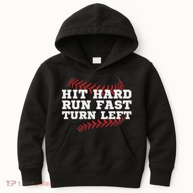 Hit Hard Run Fast Turn Left Funny Baseball Player & Fan Kids Hoodie