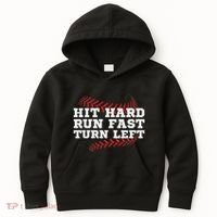 Hit Hard Run Fast Turn Left Funny Baseball Player & Fan Kids Hoodie thumb 0