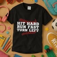 Hit Hard Run Fast Turn Left Funny Baseball Player & Fan Kids T-Shirt thumb 3