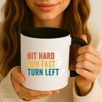 Hit Hard Run Fast Turn Left Funny Baseball Player And Fan Cool Gift Coffee Mug thumb 3