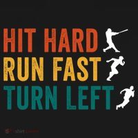 Hit Hard Run Fast Turn Left Funny Baseball Player And Fan Cool Gift Women's Hoodie thumb 2