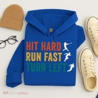 Hit Hard Run Fast Turn Left Funny Baseball Player And Fan Cool Gift Hoodie thumb 4
