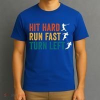 Hit Hard Run Fast Turn Left Funny Baseball Player And Fan Cool Gift T-Shirt thumb 3