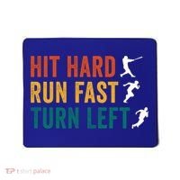 Hit Hard Run Fast Turn Left Funny Baseball Player And Fan Cool Gift Mousepad thumb 0