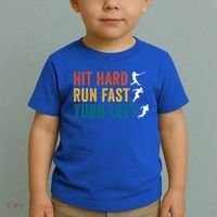 Hit Hard Run Fast Turn Left Funny Baseball Player And Fan Cool Gift Toddler T-Shirt thumb 2