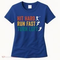 Hit Hard Run Fast Turn Left Funny Baseball Player And Fan Cool Gift Women's T-Shirt thumb 0