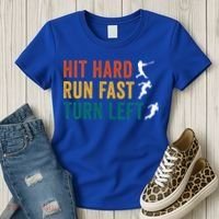 Hit Hard Run Fast Turn Left Funny Baseball Player And Fan Cool Gift Women's T-Shirt thumb 3