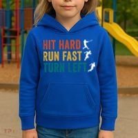 Hit Hard Run Fast Turn Left Funny Baseball Player And Fan Cool Gift Kids Hoodie thumb 3