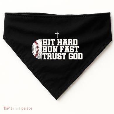 Hit Hard Run Fast Trust God USA-Made Doggie Bandana