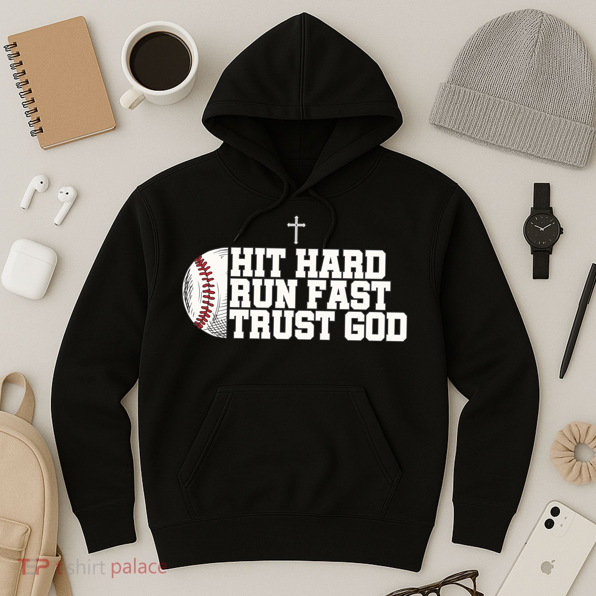 Hit Hard Run Fast Trust God Hoodie