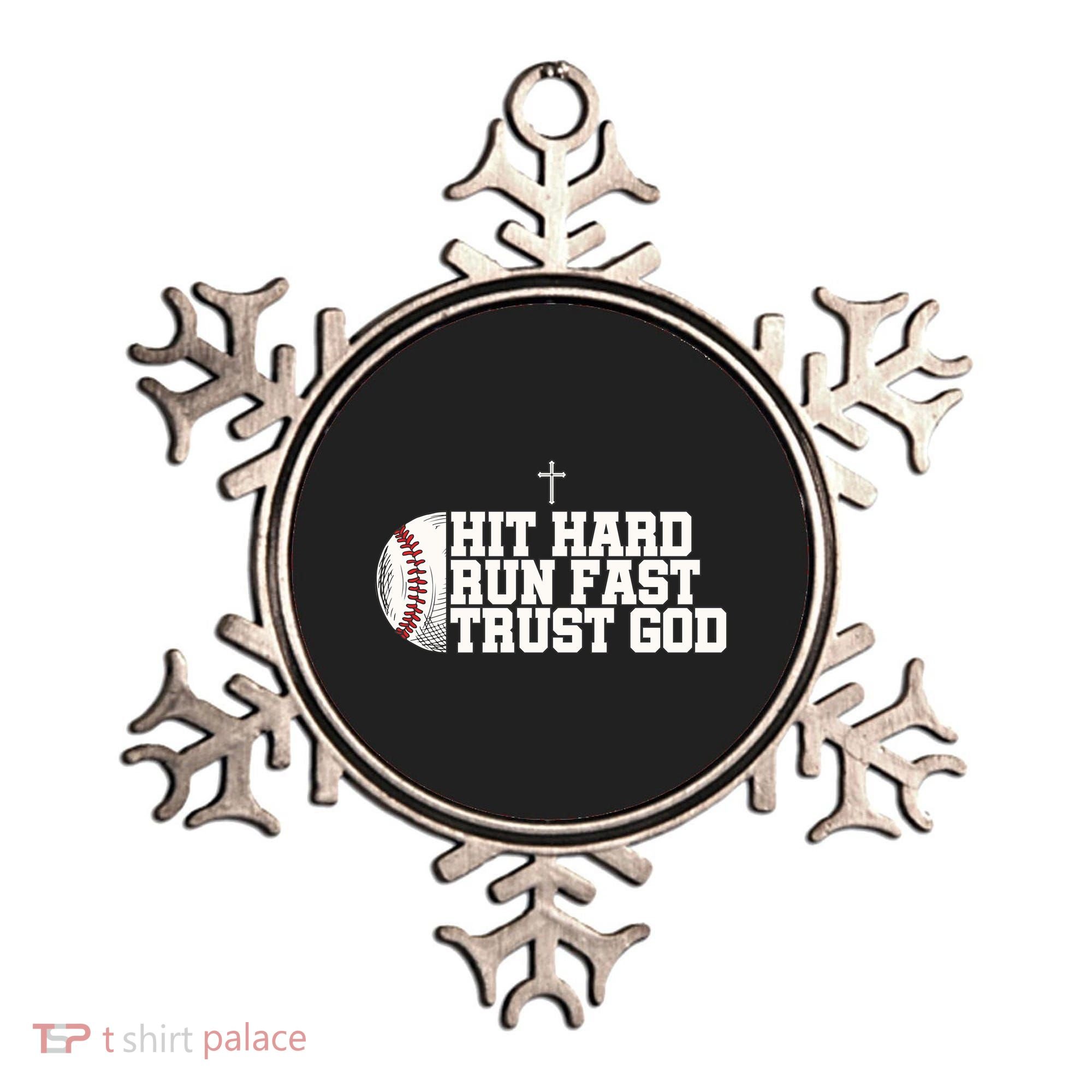 Hit Hard Run Fast Trust God Ornament