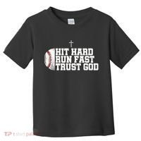 Hit Hard Run Fast Trust God Toddler T-Shirt thumb 0