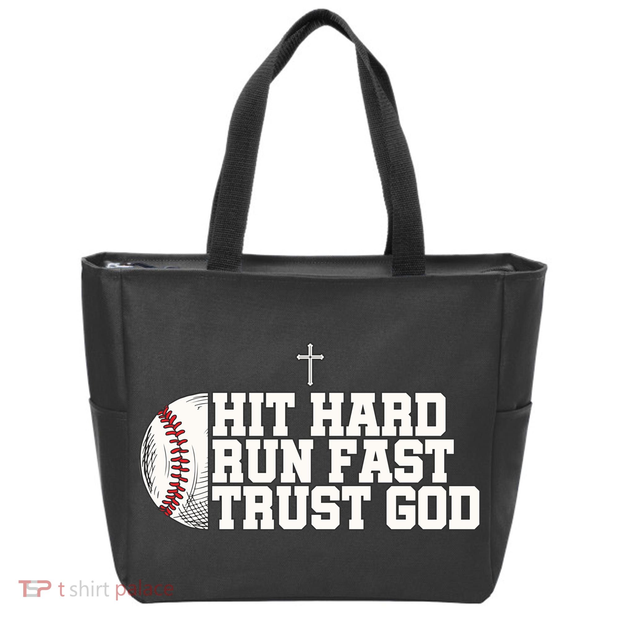 Hit Hard Run Fast Trust God Tote Bag