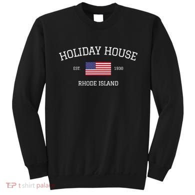 Holiday House Rhode Island Sweatshirt