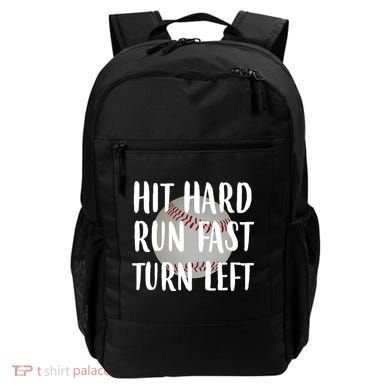 Hit Hard Run Fast Turn Left Baseball Backpack