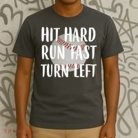 Hit Hard Run Fast Turn Left Baseball T-Shirt thumb 3