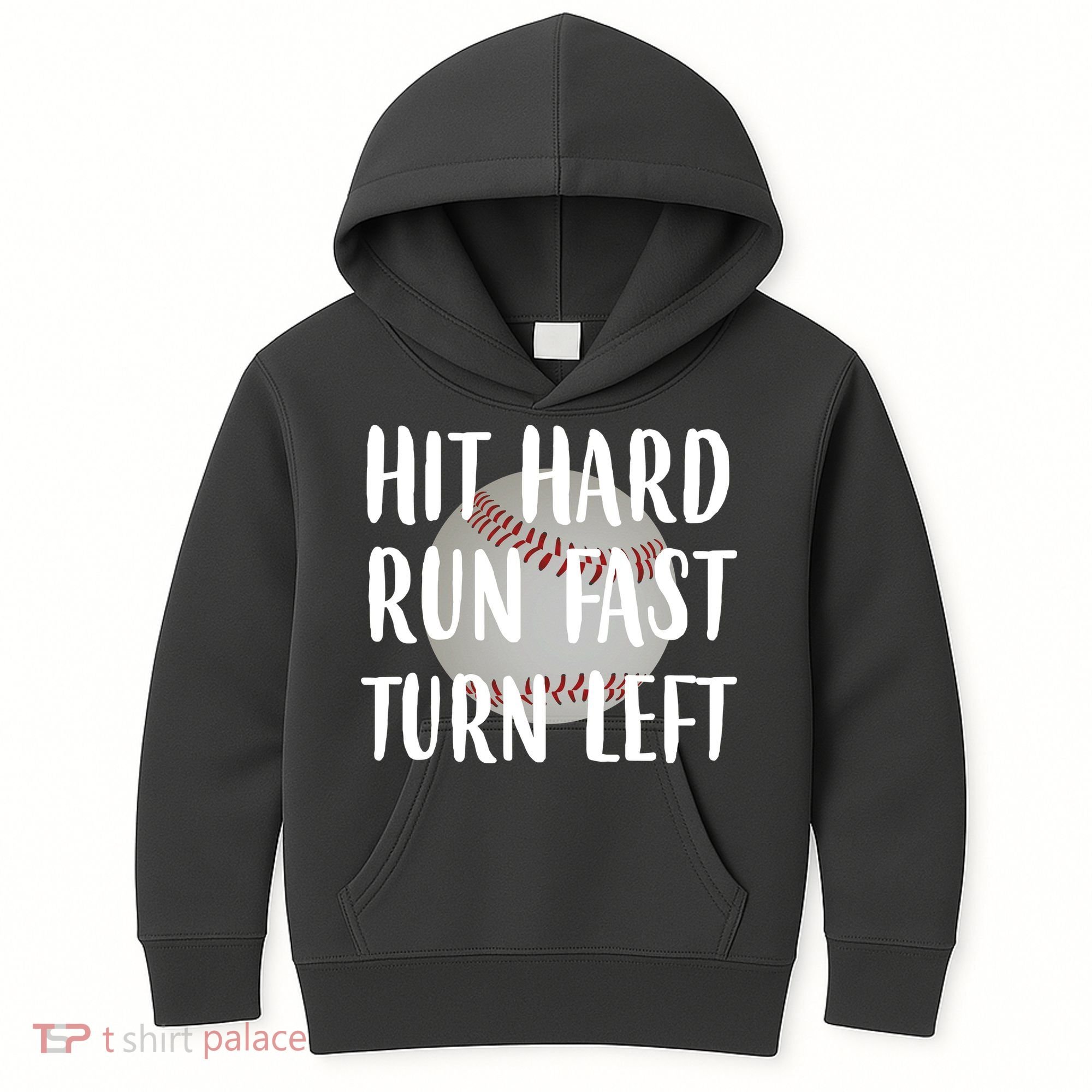 Hit Hard Run Fast Turn Left Baseball Kids Hoodie