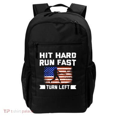 Hit Hard Run Fast Turn Left Baseball Gift Backpack