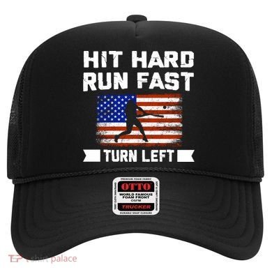 Hit Hard Run Fast Turn Left Baseball Gift Hat