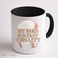 Hit Hard Run Fast Turn Left Funny Baseball Coffee Mug thumb 1