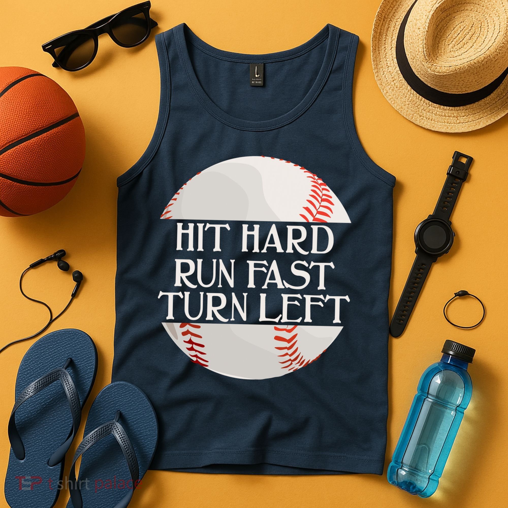 Hit Hard Run Fast Turn Left Funny Baseball Tank Top