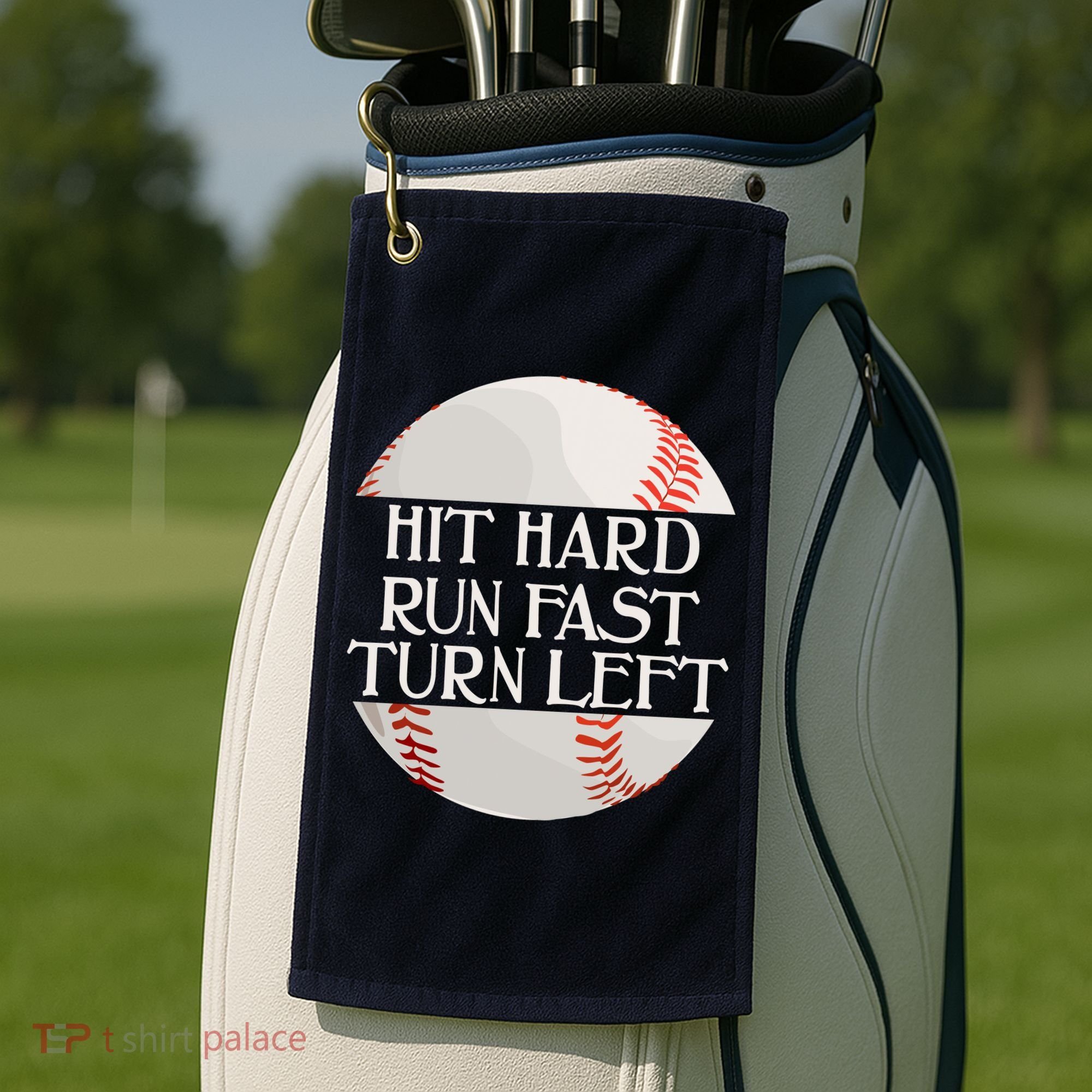 Hit Hard Run Fast Turn Left Funny Baseball Golf Towel