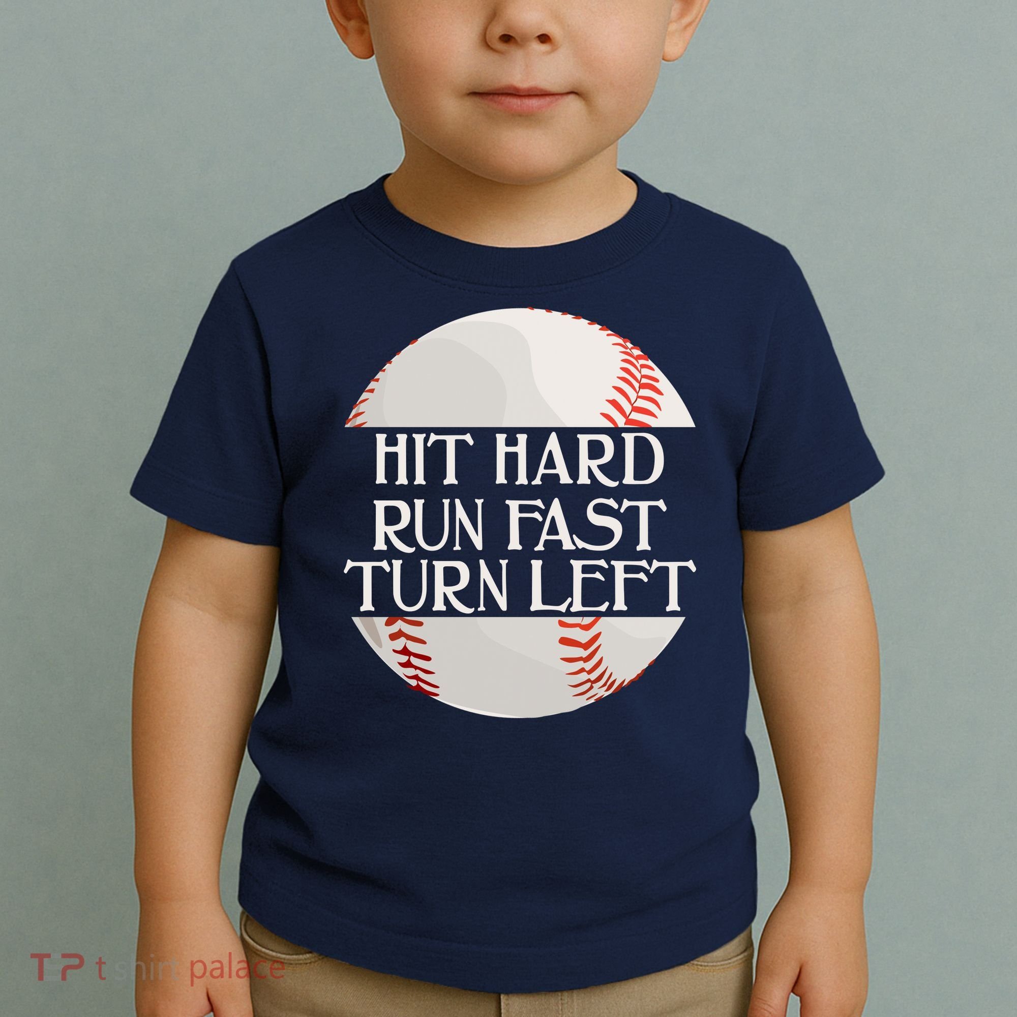Hit Hard Run Fast Turn Left Funny Baseball Toddler T-Shirt