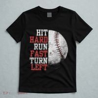 Hit Hard Run Fast Turn Left Funny Baseball Player Fan Funny T-Shirt thumb 5