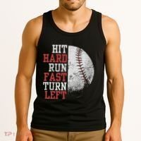 Hit Hard Run Fast Turn Left Funny Baseball Player Fan Funny Tank Top thumb 3