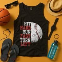 Hit Hard Run Fast Turn Left Funny Baseball Player Fan Funny Tank Top thumb 4