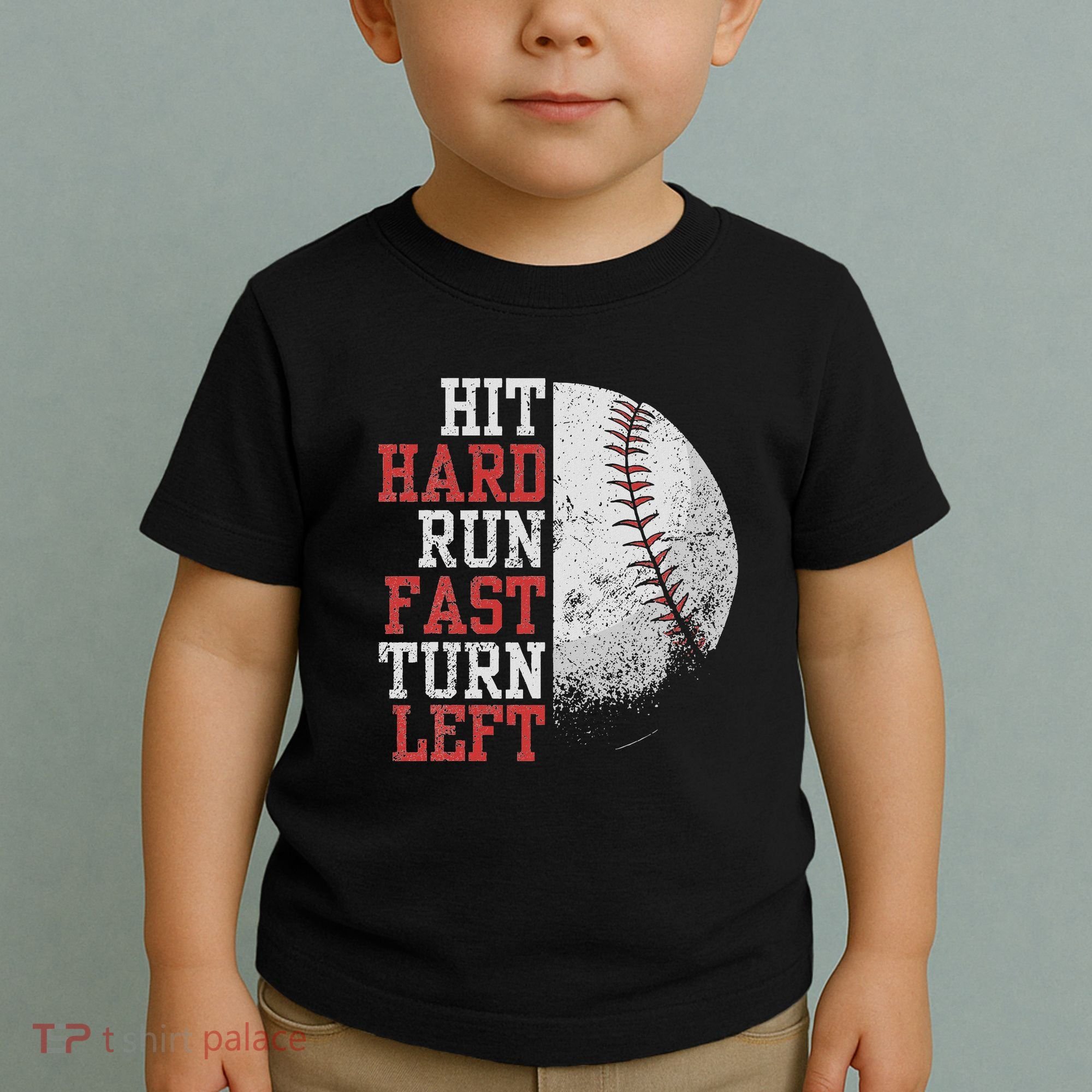 Hit Hard Run Fast Turn Left Funny Baseball Player Fan Funny Toddler T-Shirt