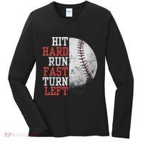 Hit Hard Run Fast Turn Left Funny Baseball Player Fan Funny Women's Long Sleeve Shirt thumb 0