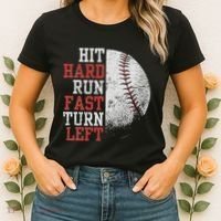 Hit Hard Run Fast Turn Left Funny Baseball Player Fan Funny Women's T-Shirt thumb 2