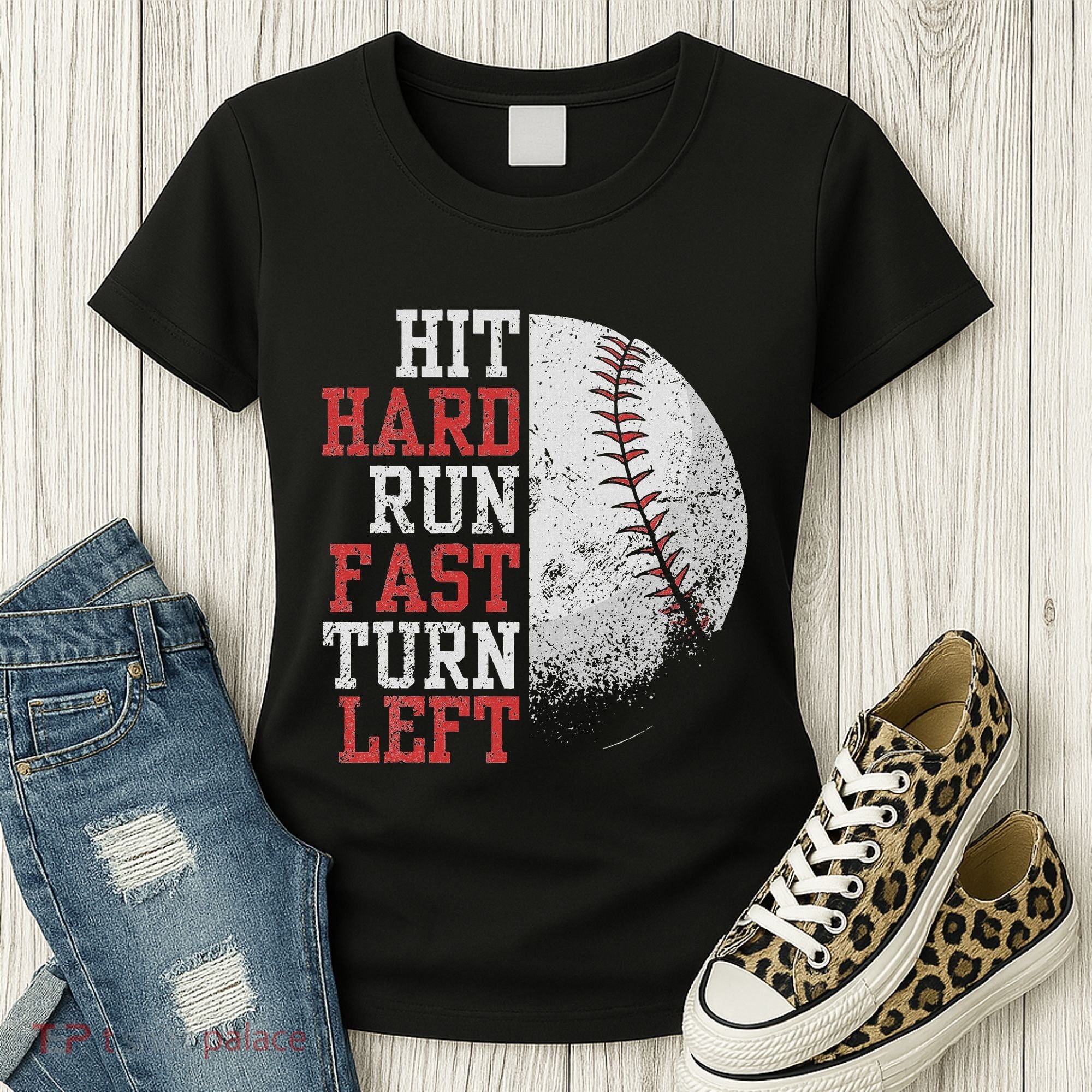 Hit Hard Run Fast Turn Left Funny Baseball Player Fan Funny Women's T-Shirt