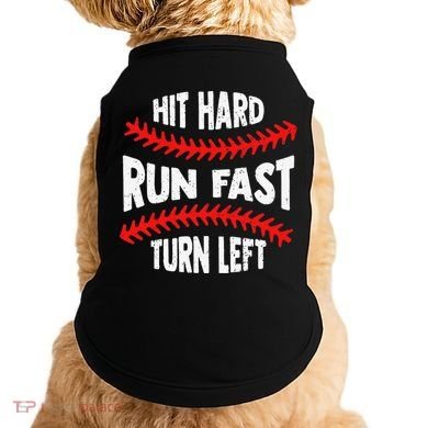 Hit Hard Run Fast Turn Left For A Baseball Player Doggie Tank