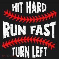 Hit Hard Run Fast Turn Left For A Baseball Player Polo thumb 3