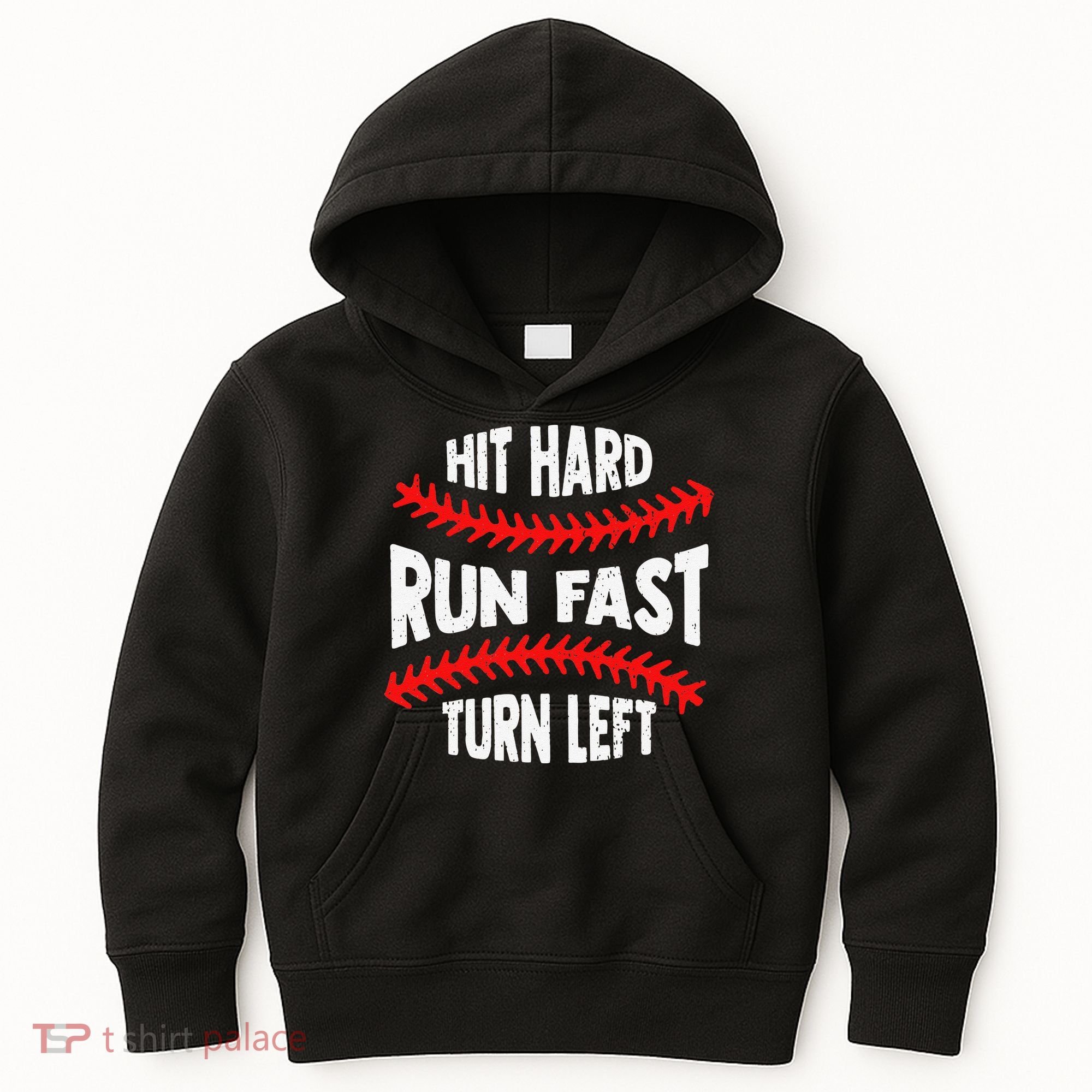Hit Hard Run Fast Turn Left For A Baseball Player Kids Hoodie