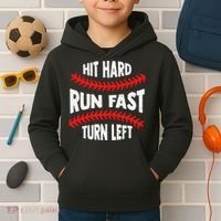 Hit Hard Run Fast Turn Left For A Baseball Player Kids Hoodie thumb 2