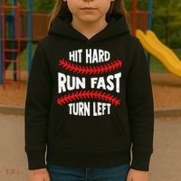 Hit Hard Run Fast Turn Left For A Baseball Player Kids Hoodie thumb 3