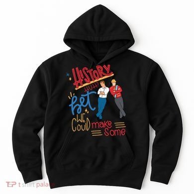 History Huh? Red White And Royal Blue Funny Saying Hoodie