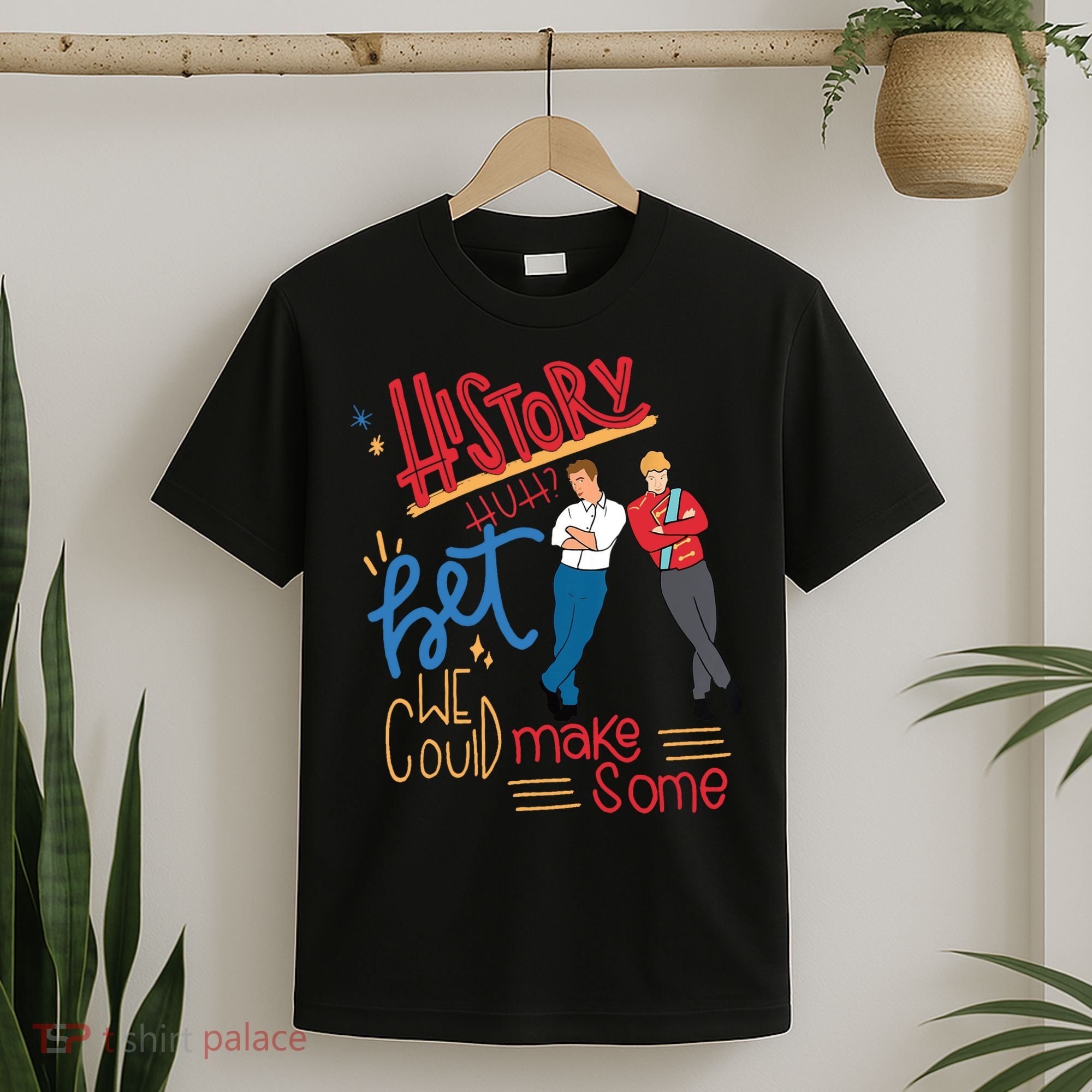 History Huh? Red White And Royal Blue Funny Saying T-Shirt