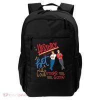 History Huh? Red White And Royal Blue Funny Saying Backpack thumb 0