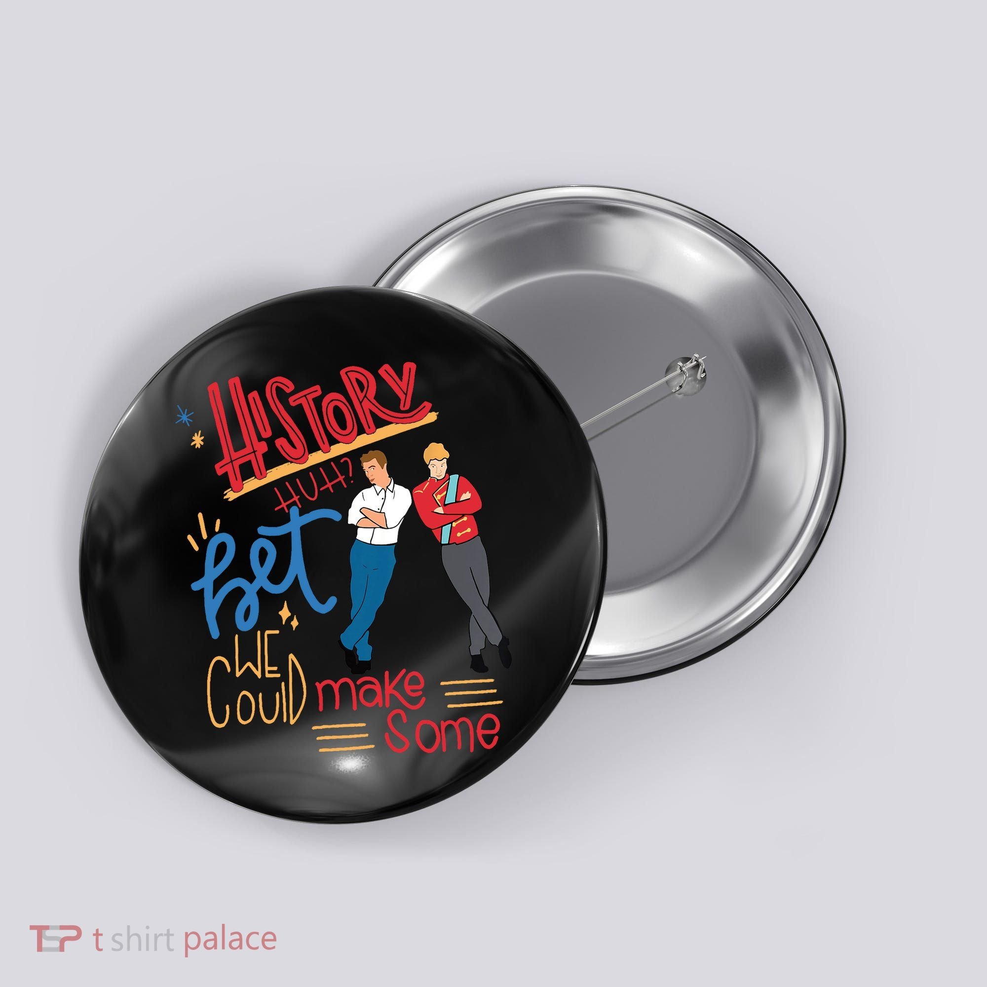 History Huh? Red White And Royal Blue Funny Saying Button