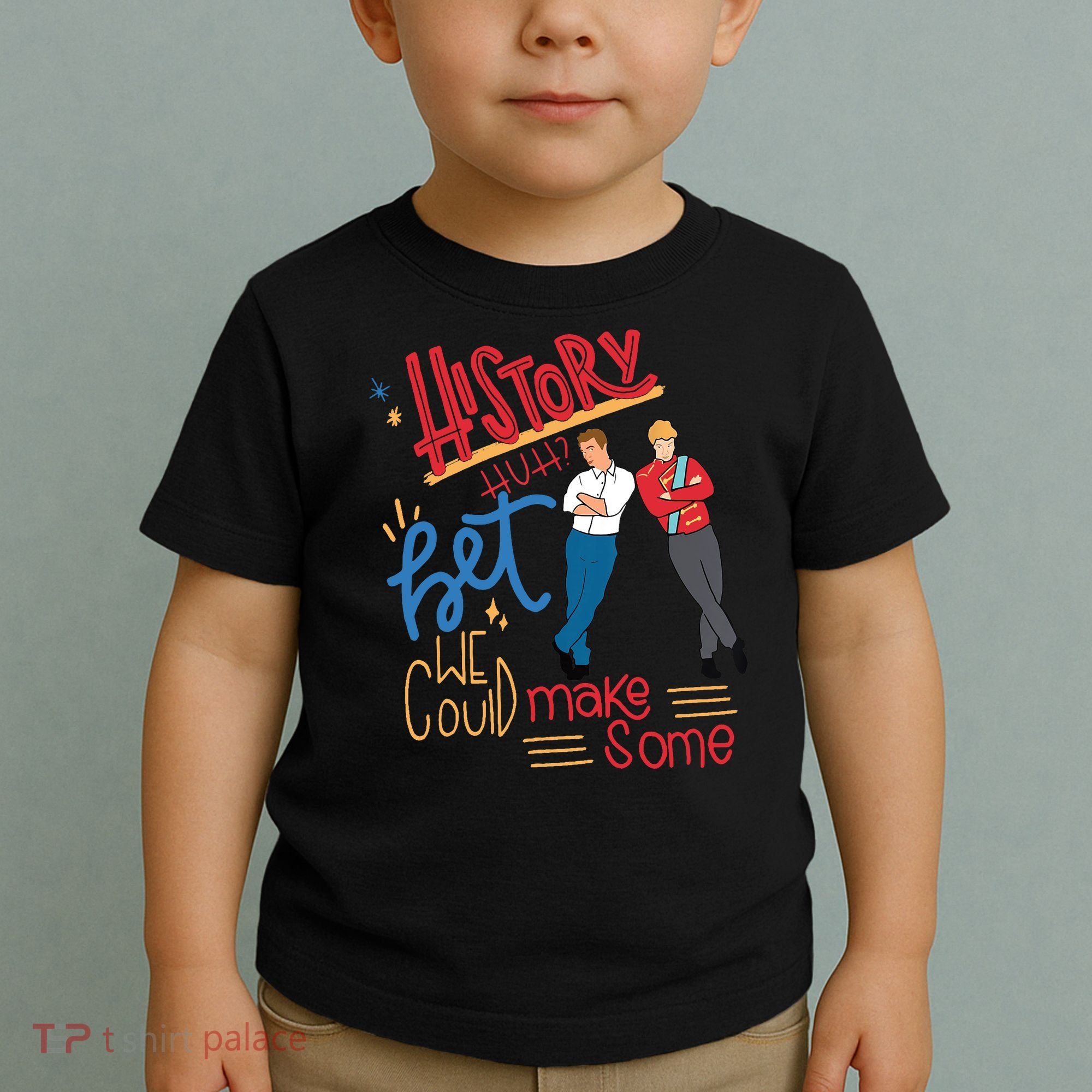 History Huh? Red White And Royal Blue Funny Saying Toddler T-Shirt