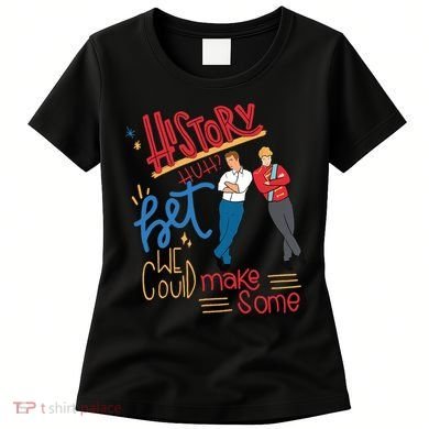 History Huh? Red White And Royal Blue Funny Saying Women's T-Shirt
